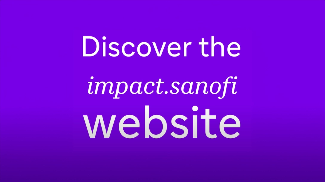 Discover the impact.sanofi website