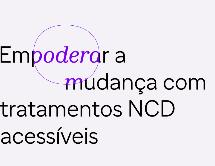 gráfico com texto - promovendo a mudança com tratamentos acessíveis para doenças não transmissíveis